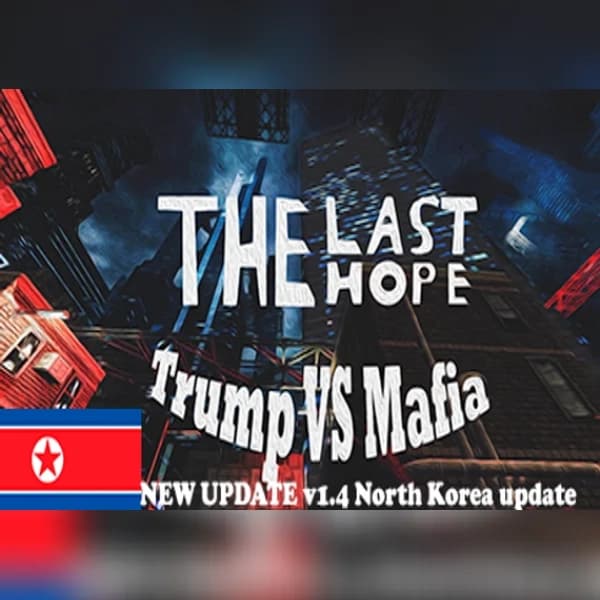 The Last Hope: Trump vs Mafia (PC) Steam Key - GLOBAL