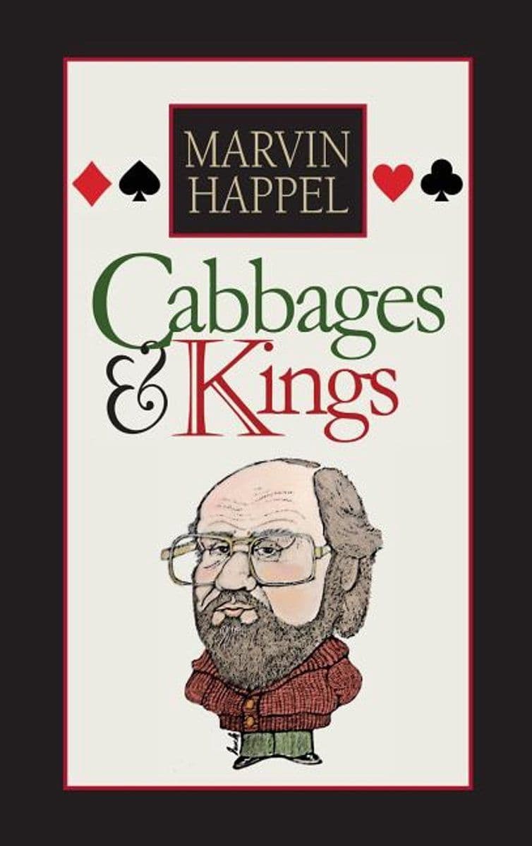 Happel John Marvin - Cabbages & Kings - Hardcover - 464 pagina's