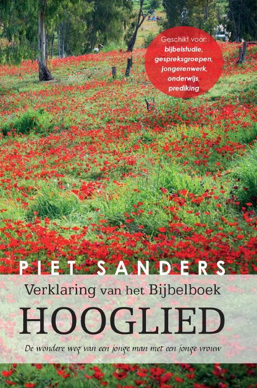 Verklaring van het Bijbelboek HOOGLIED