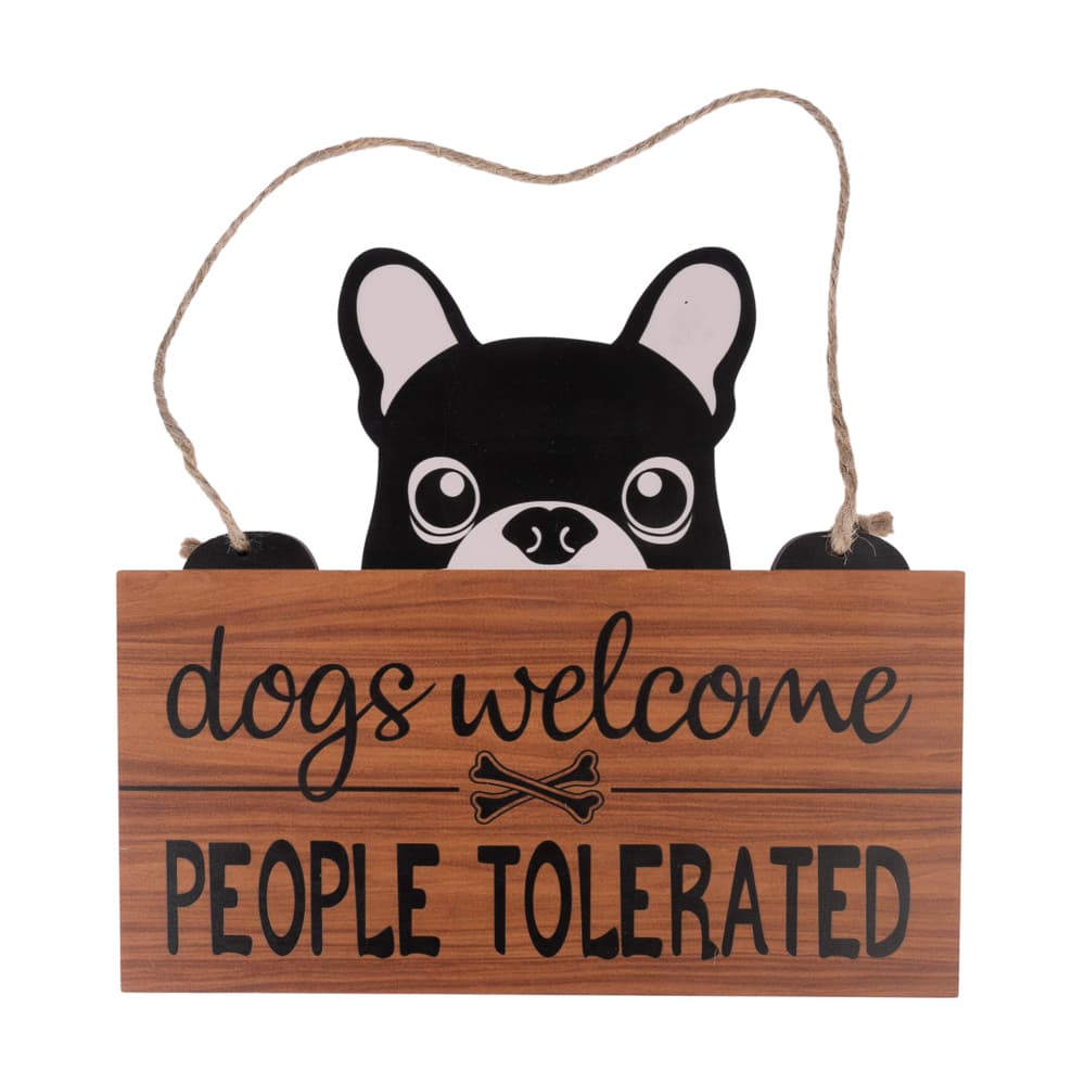 TIAKI Plaque de porte "Dogs Welcome, People Tolerated" (Chiens bienvenus, personnes tolérées)