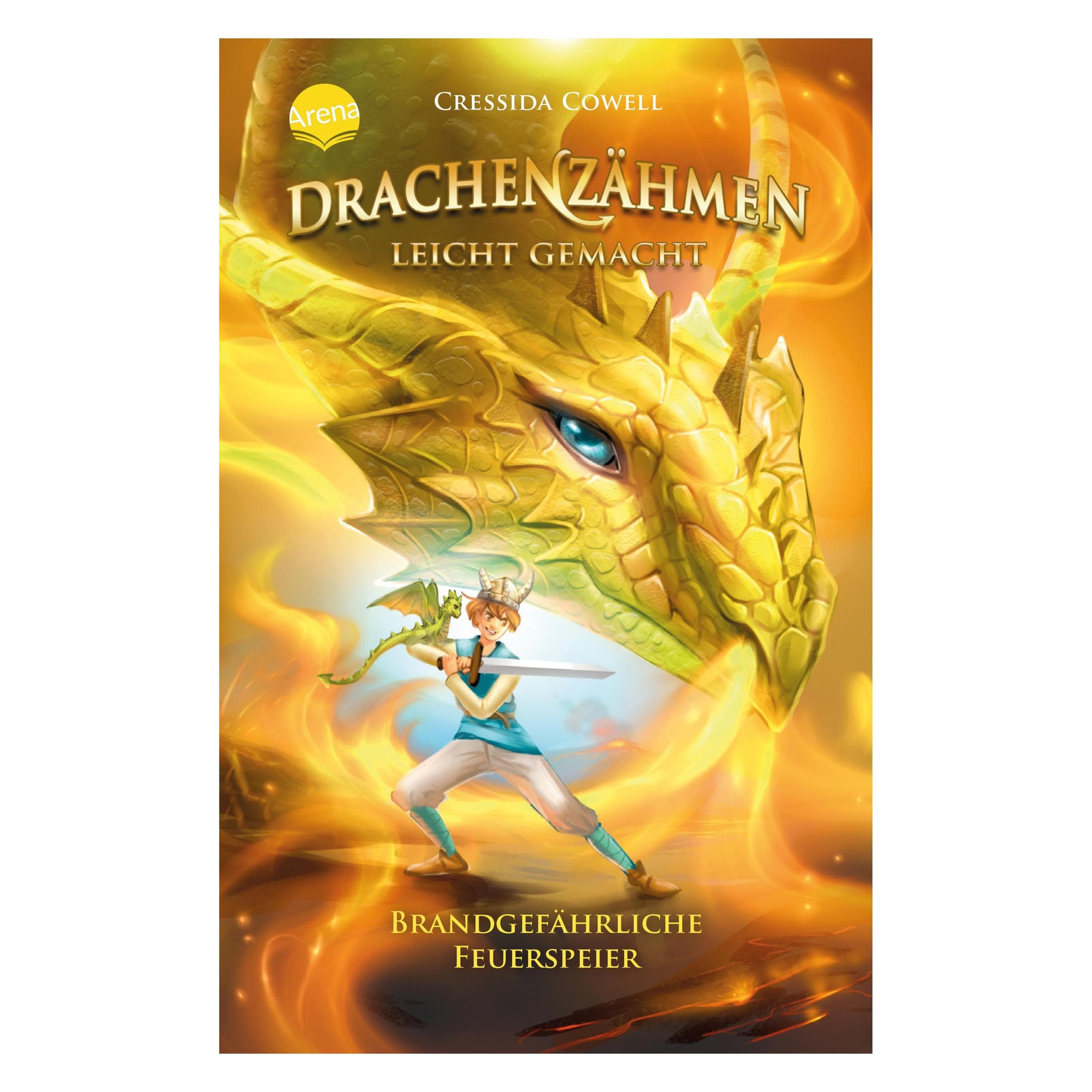 Drachenzähmen leicht gemacht (5). Brandgefährliche Feuerspeier, Kinderboeken van Anke Knefel, Clara Vath, Cressida Cowell